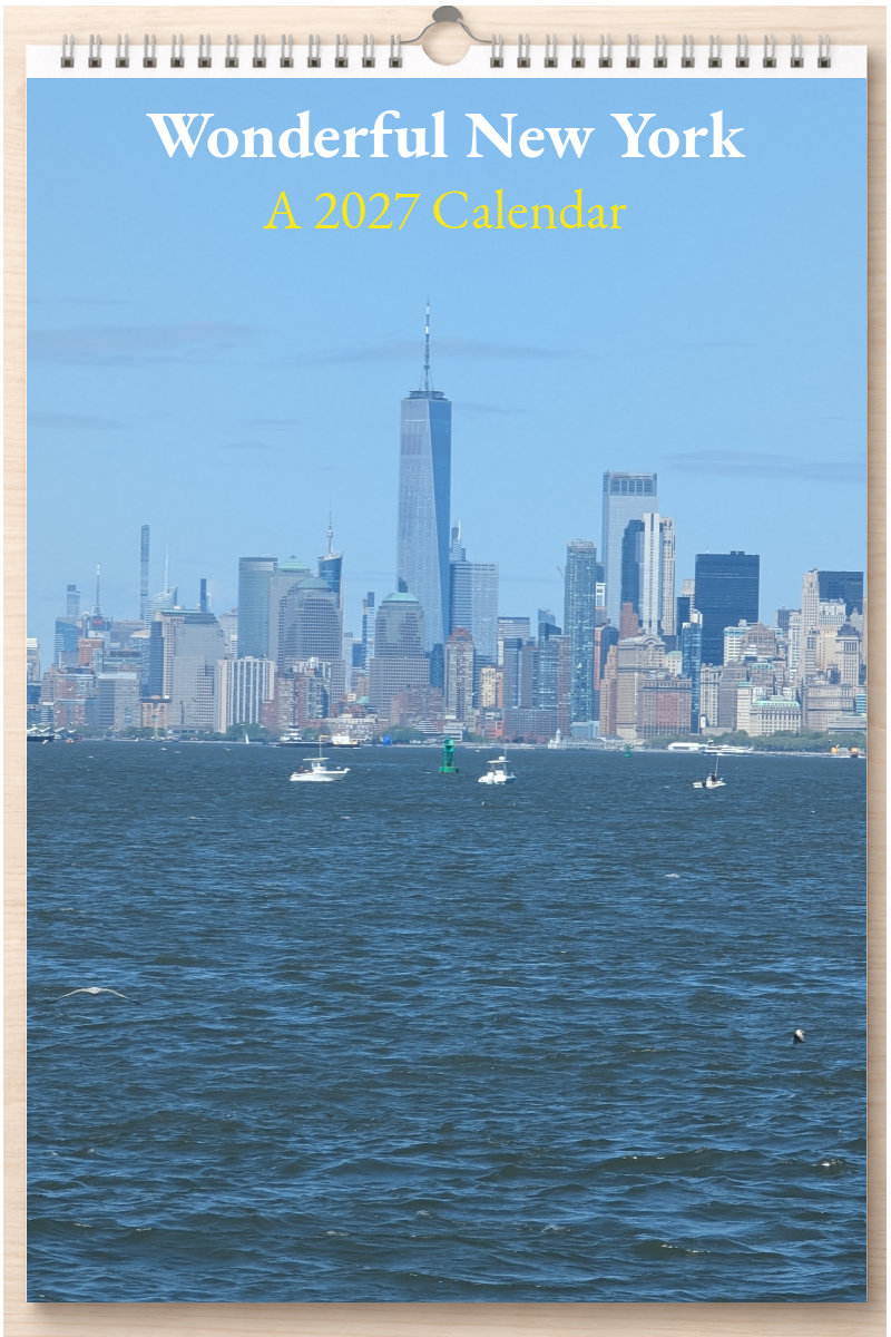 Wonderful New York: A 2027 Calendar