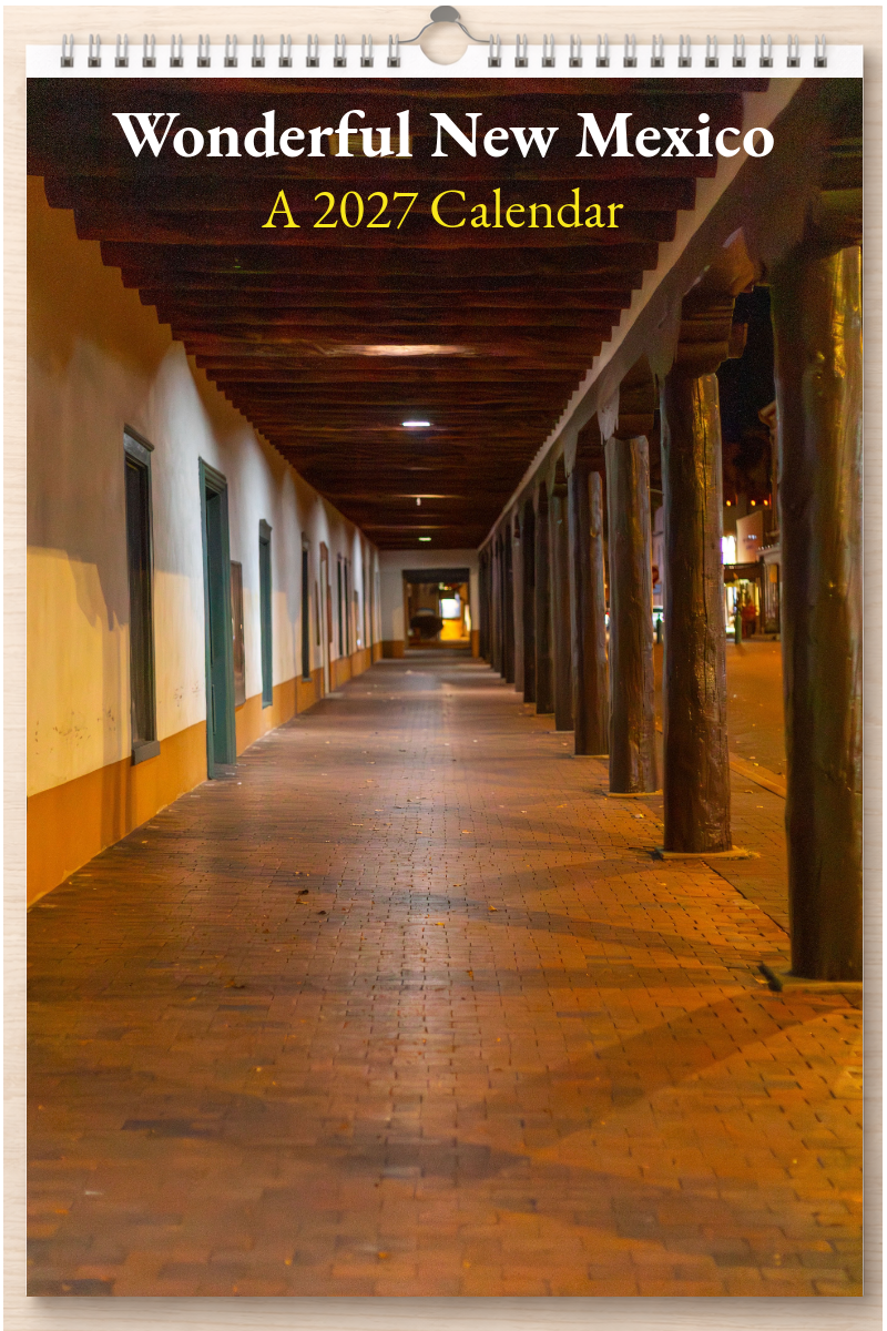 Wonderful New Mexico: A 2027 Calendar