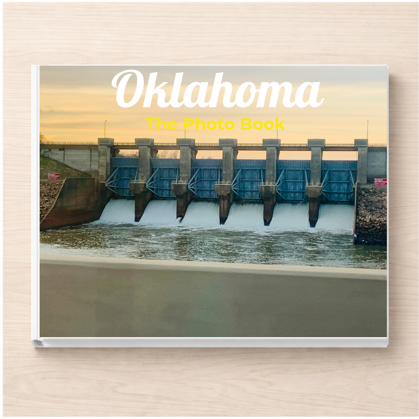 Oklahoma: The Photo Book