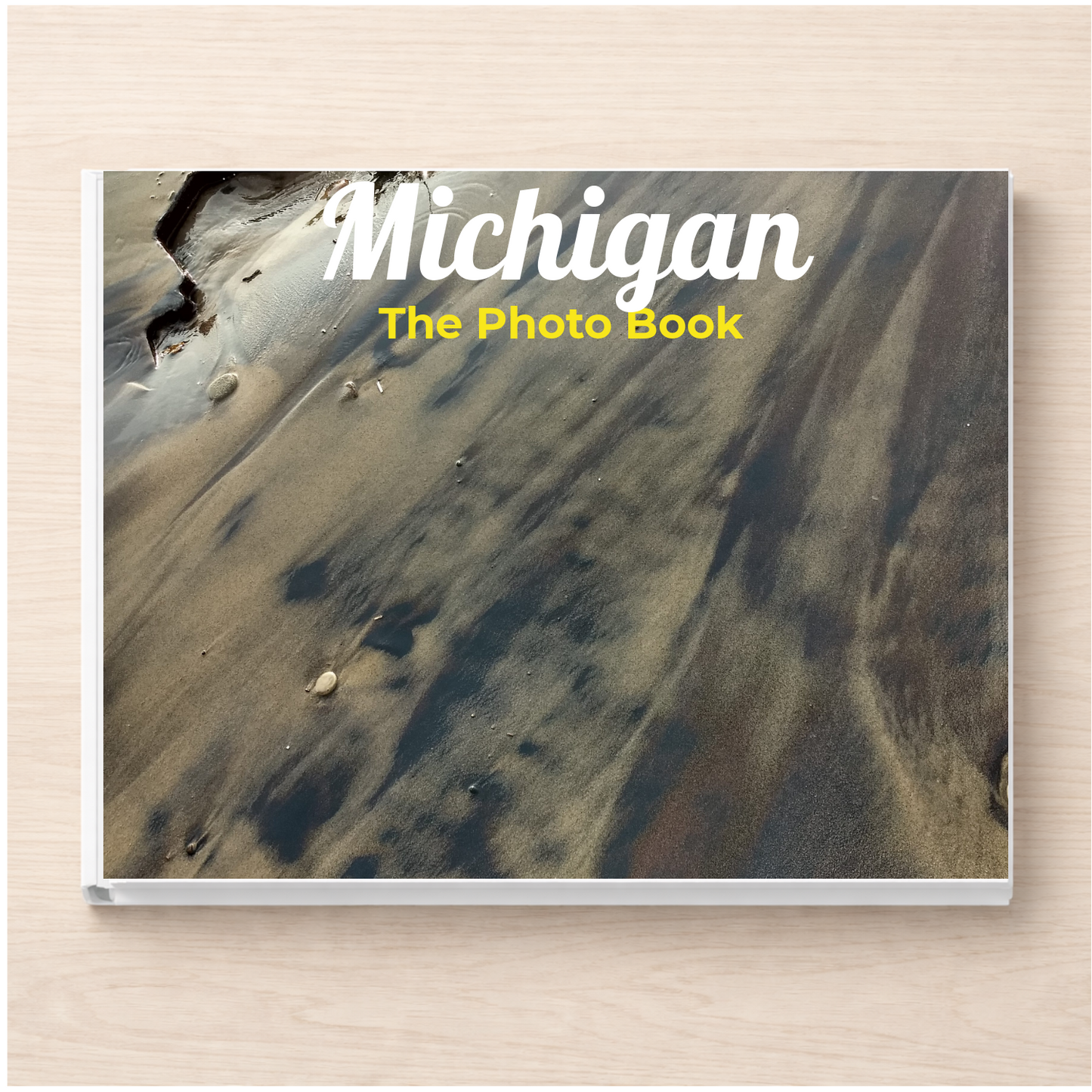 Michigan: The Photo Book