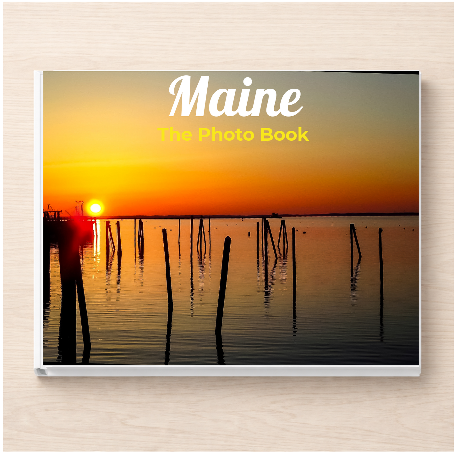 Maine: The Photo Book