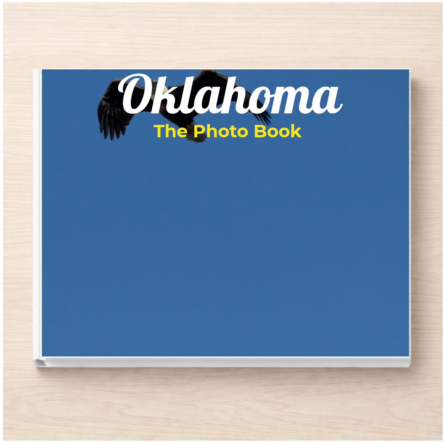 Oklahoma: The Photo Book