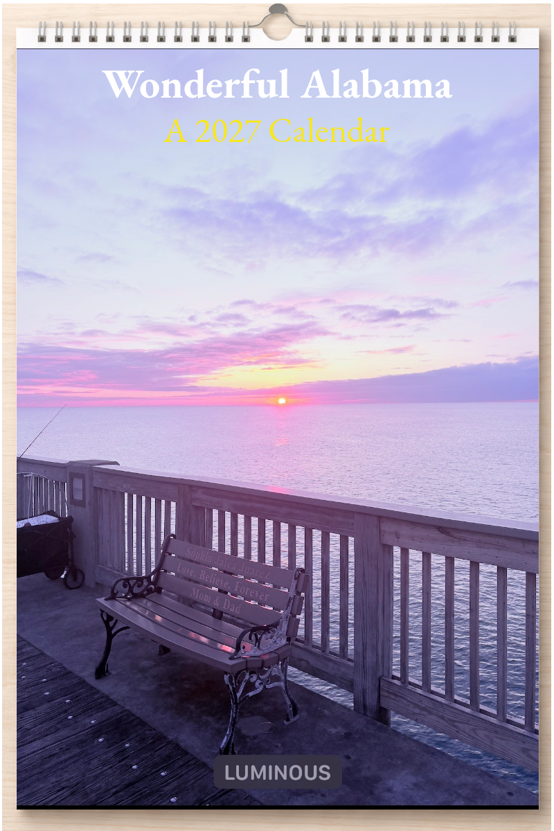 Wonderful Alabama: A 2027 Calendar