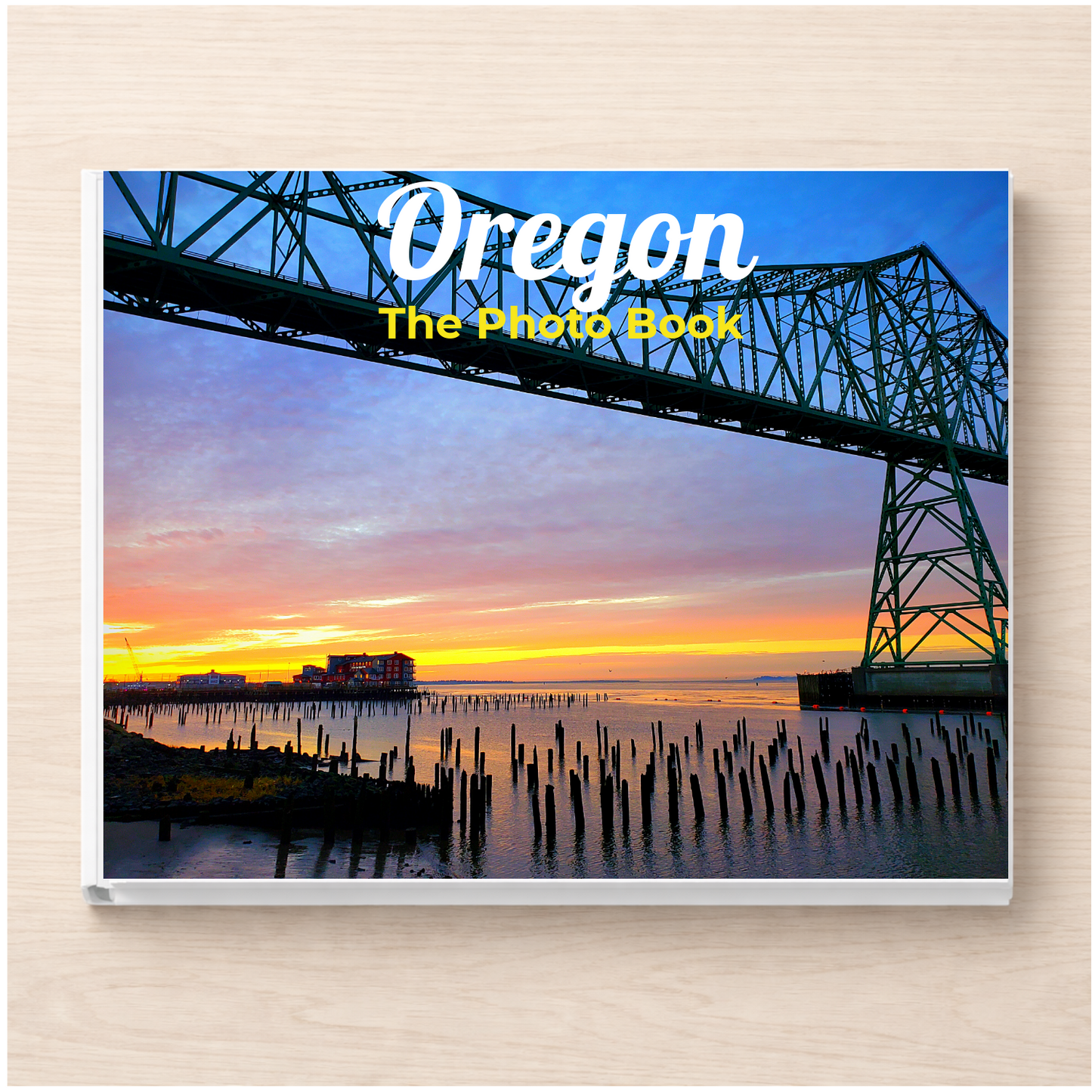 Oregon: The Photo Book