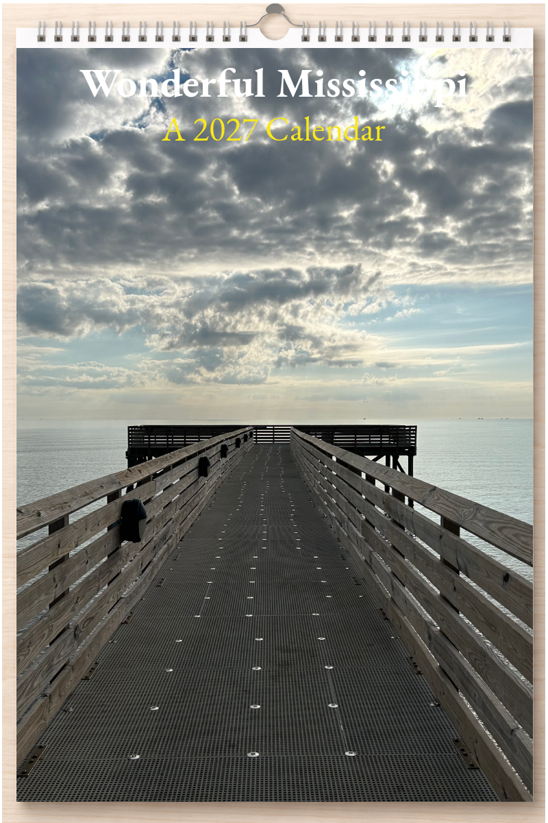 Wonderful Mississippi: A 2027 Calendar