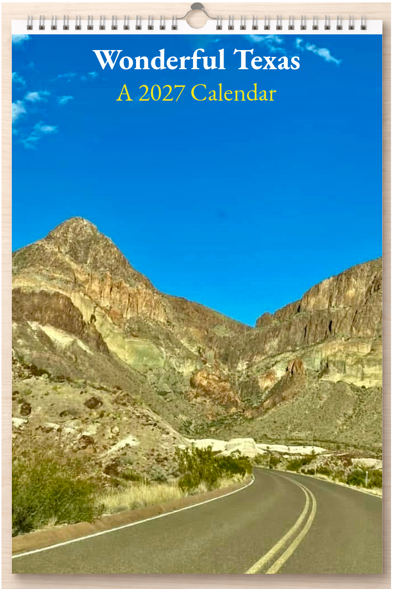 Wonderful Texas: A 2027 Calendar