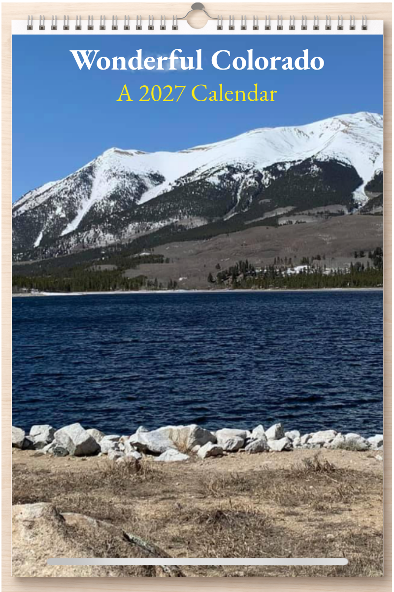 Wonderful Colorado: A 2027 Calendar
