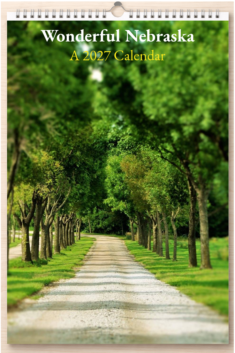 Wonderful Nebraska: A 2027 Calendar