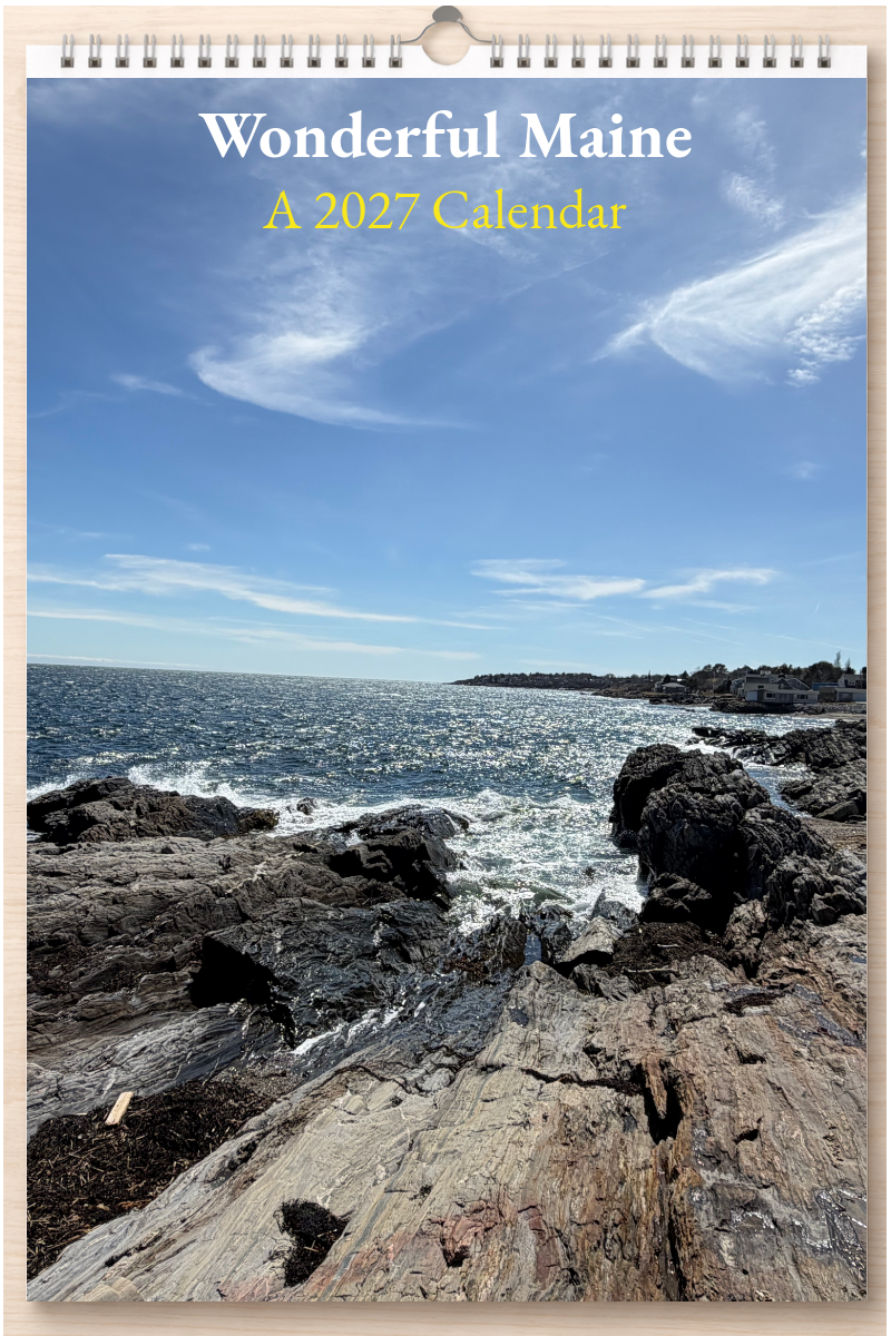 Wonderful Maine: A 2027 Calendar