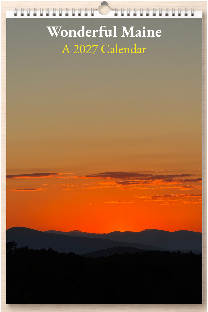 Wonderful Maine: A 2027 Calendar