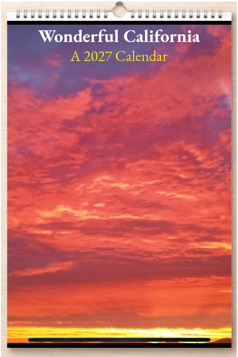 Wonderful California: A 2027 Calendar