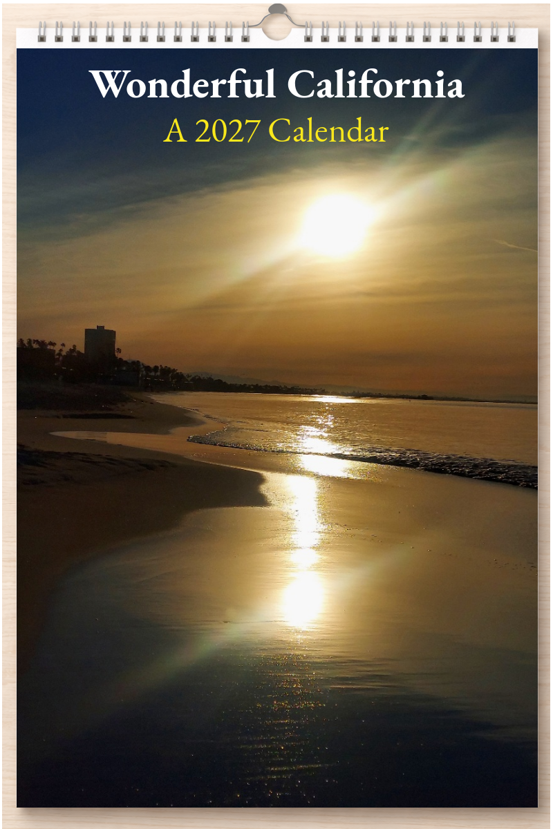 Wonderful California: A 2027 Calendar