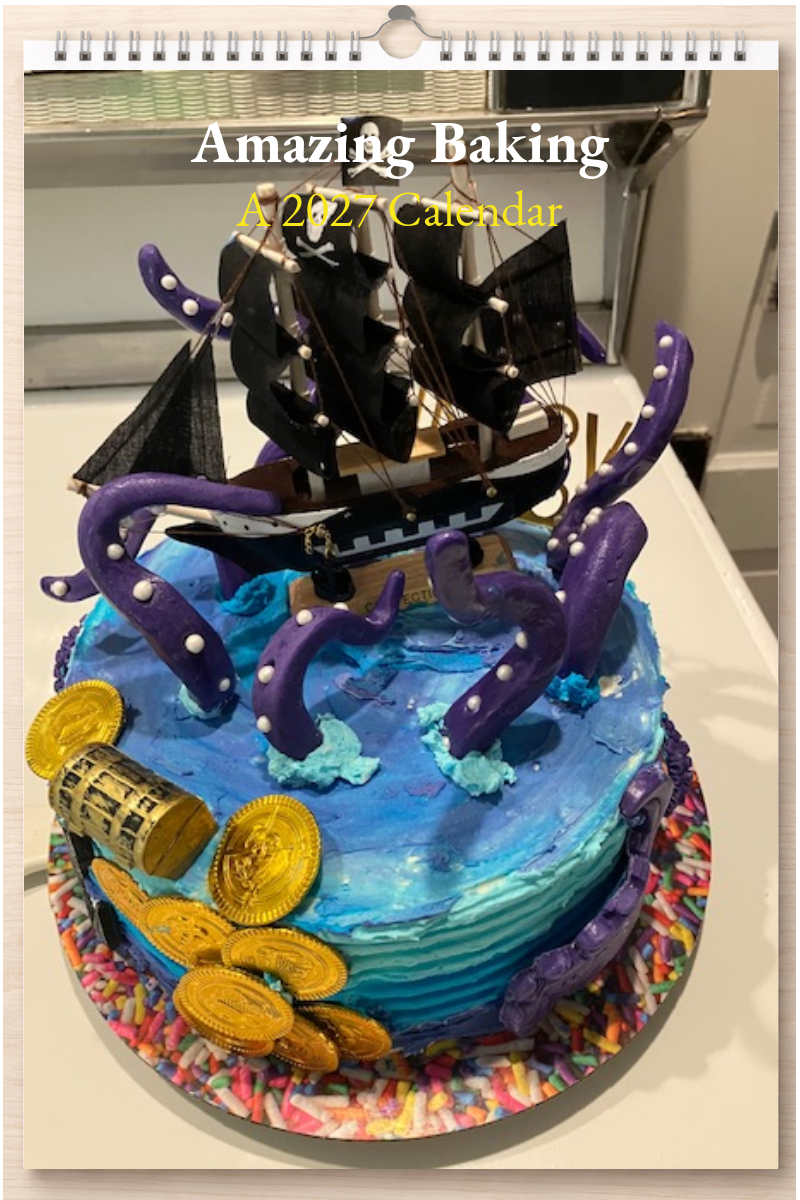 Amazing Baking: A 2027 Calendar