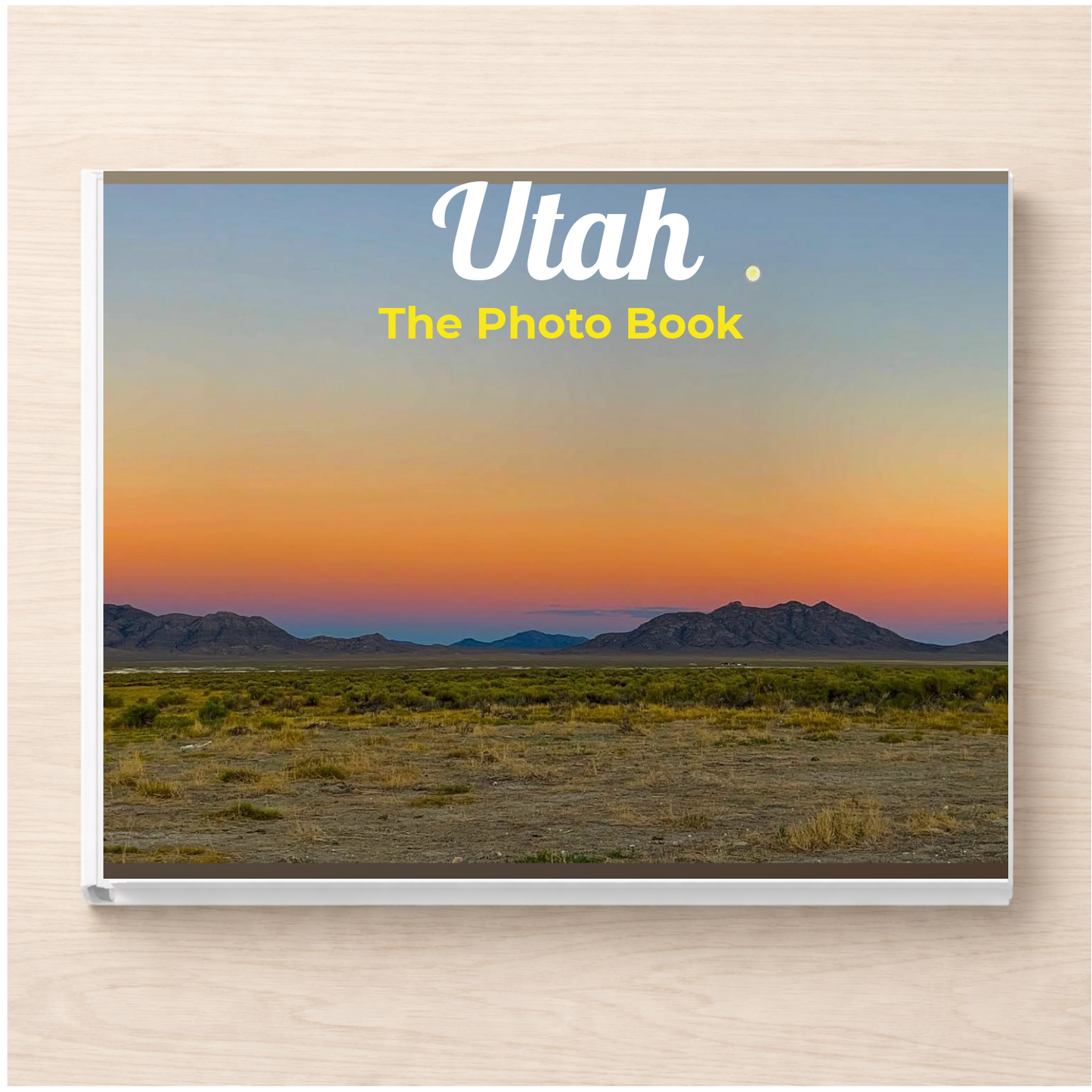 Utah: The Photo Book