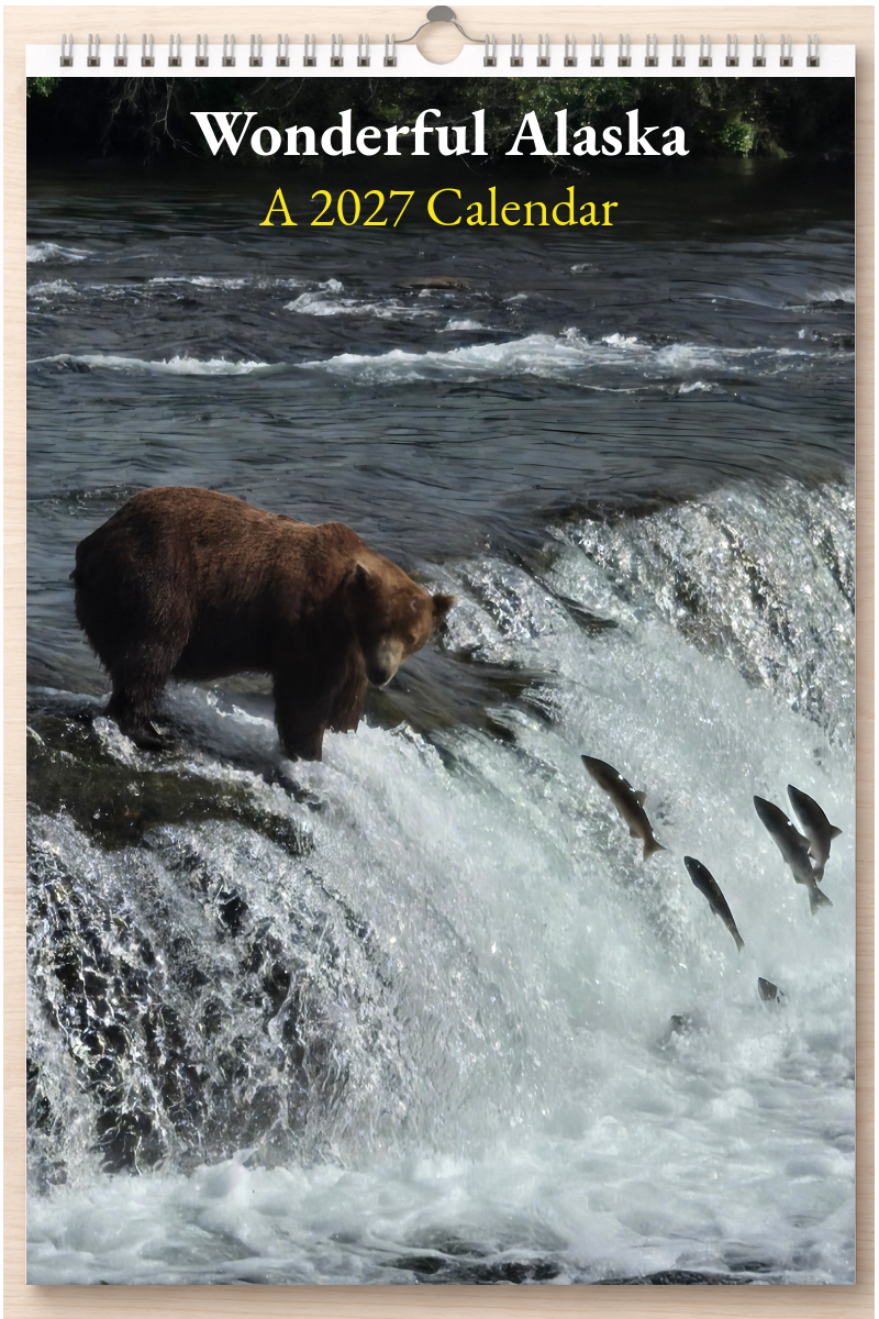 Wonderful Alaska: A 2027 Calendar