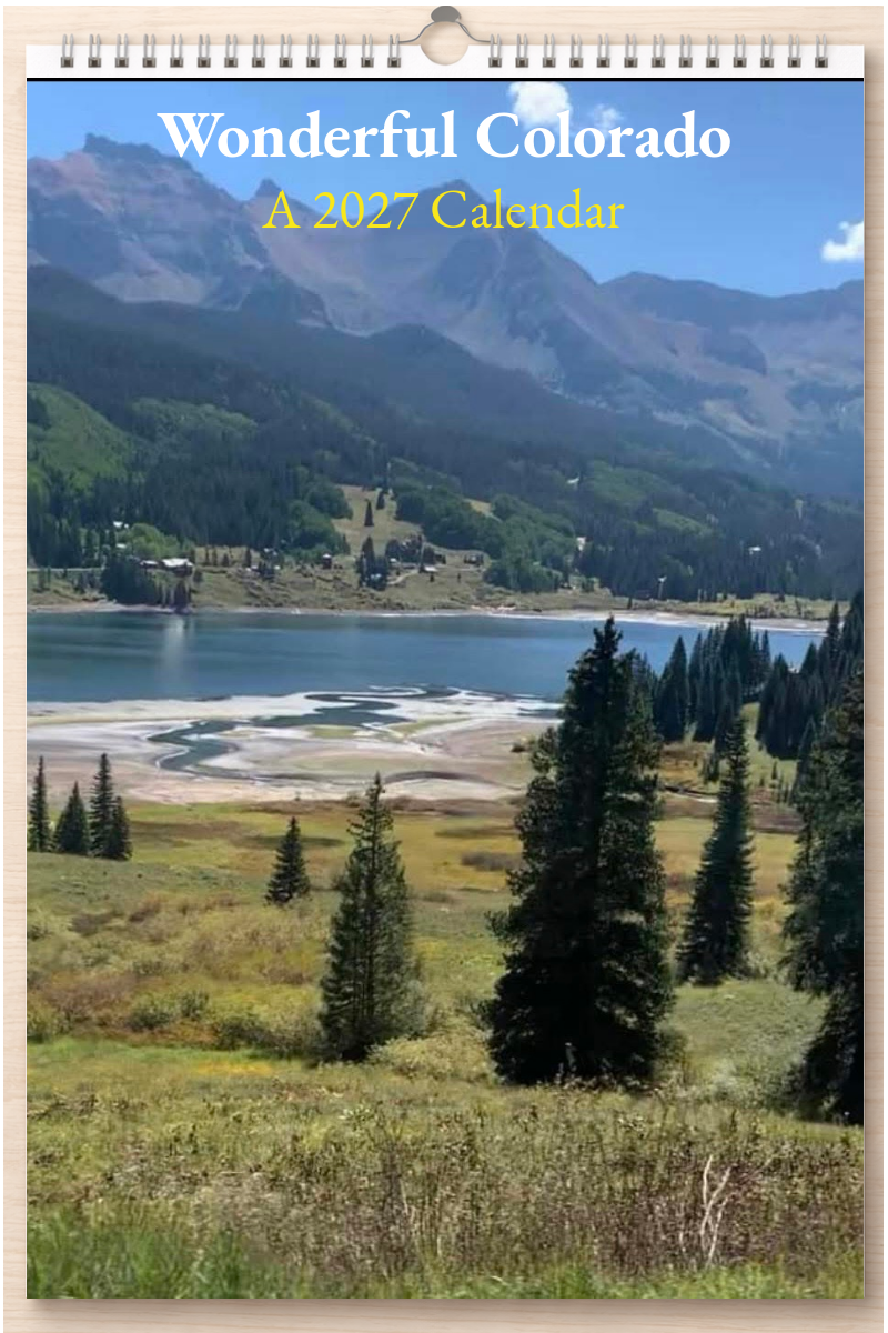 Wonderful Colorado: A 2027 Calendar