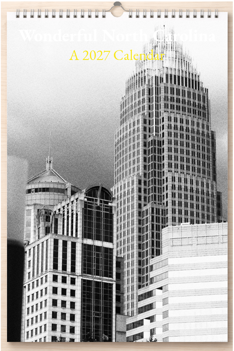 Wonderful North Carolina: A 2027 Calendar