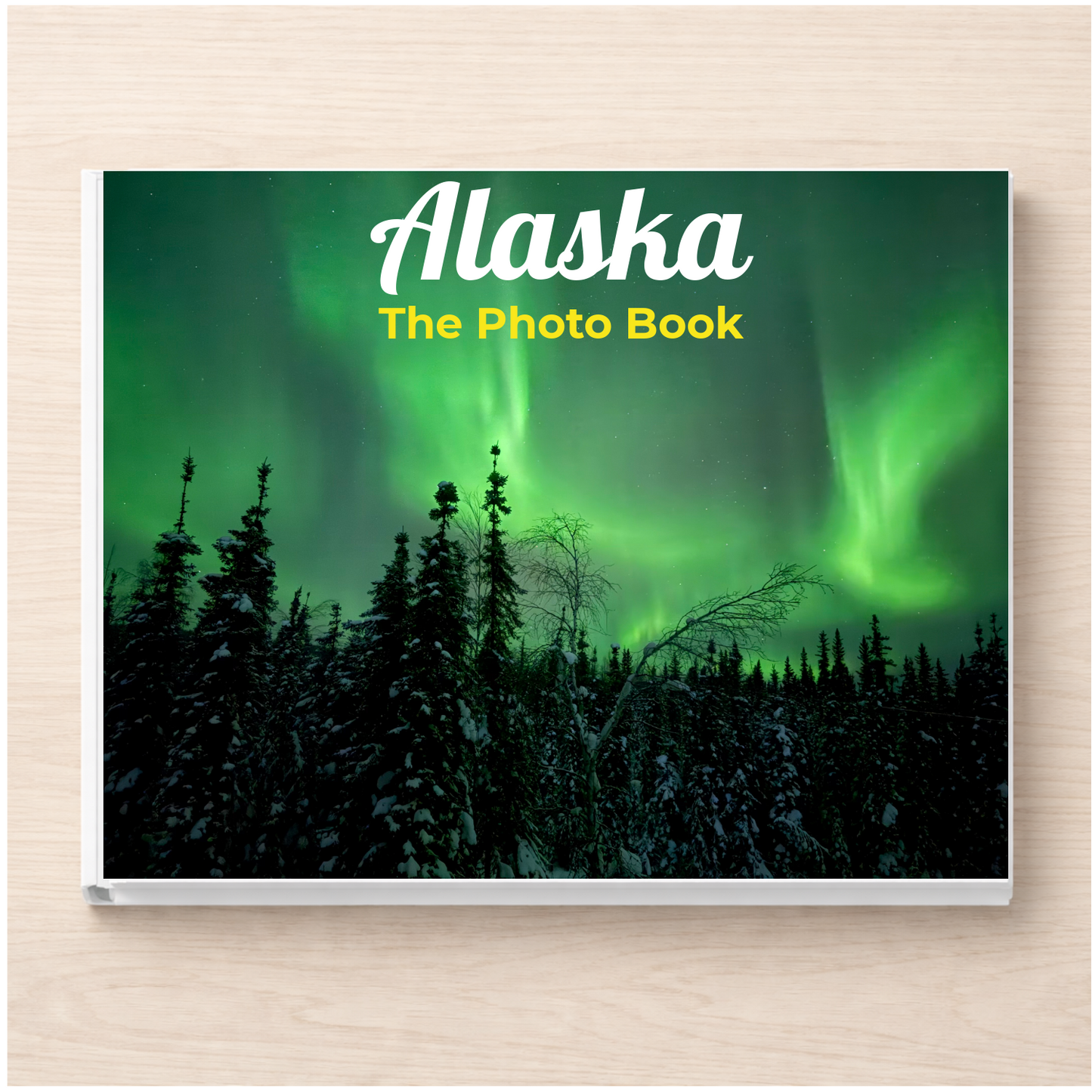 Alaska: The Photo Book