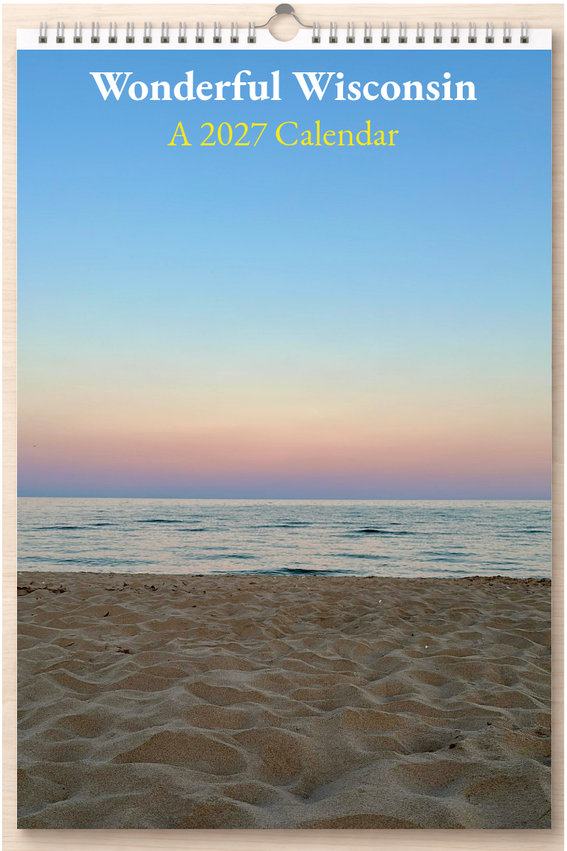 Wonderful Wisconsin: A 2027 Calendar
