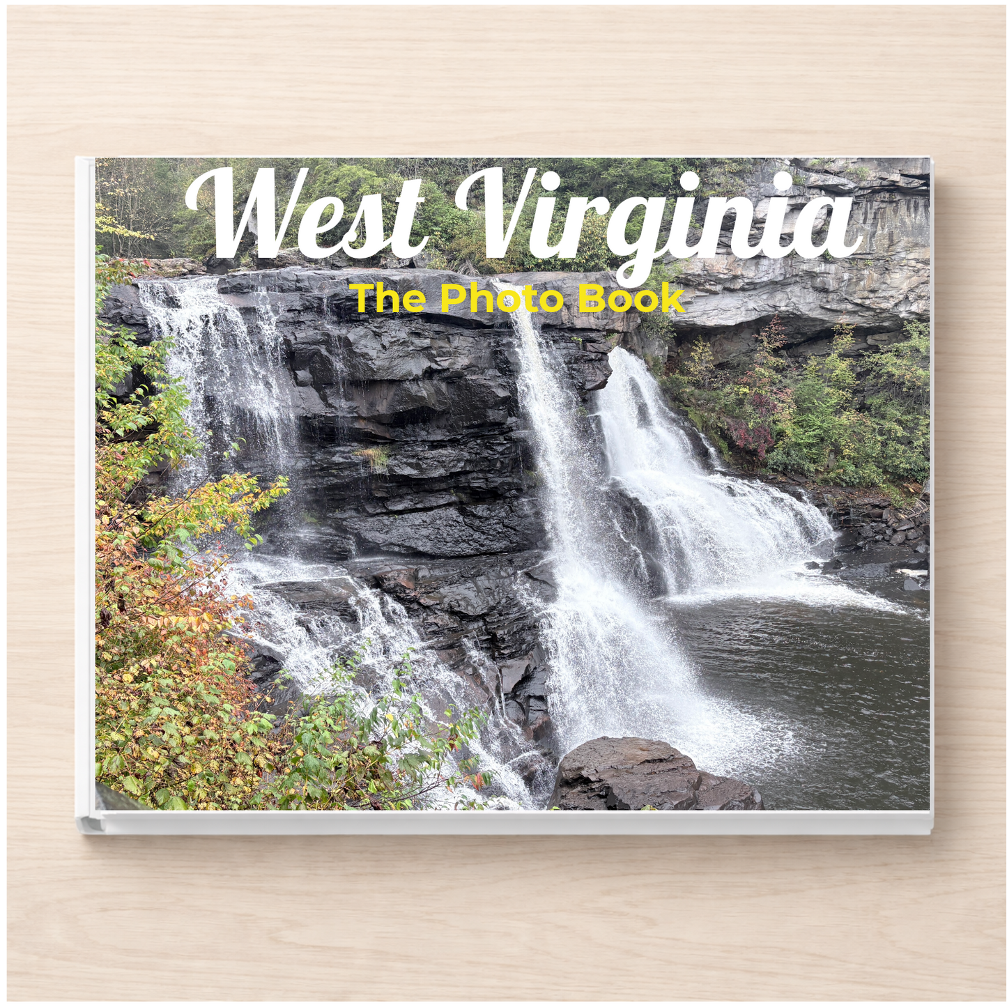 West Virginia: The Photo Book