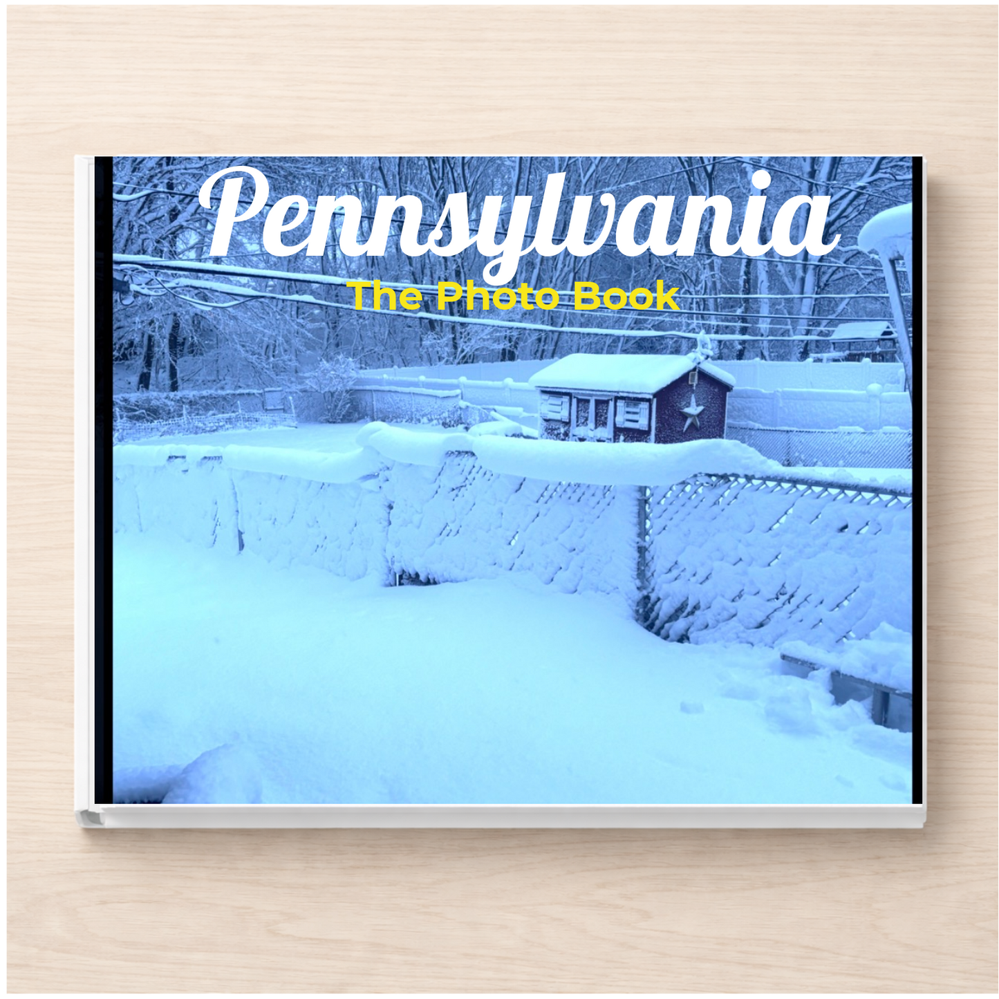 Pennsylvania: The Photo Book