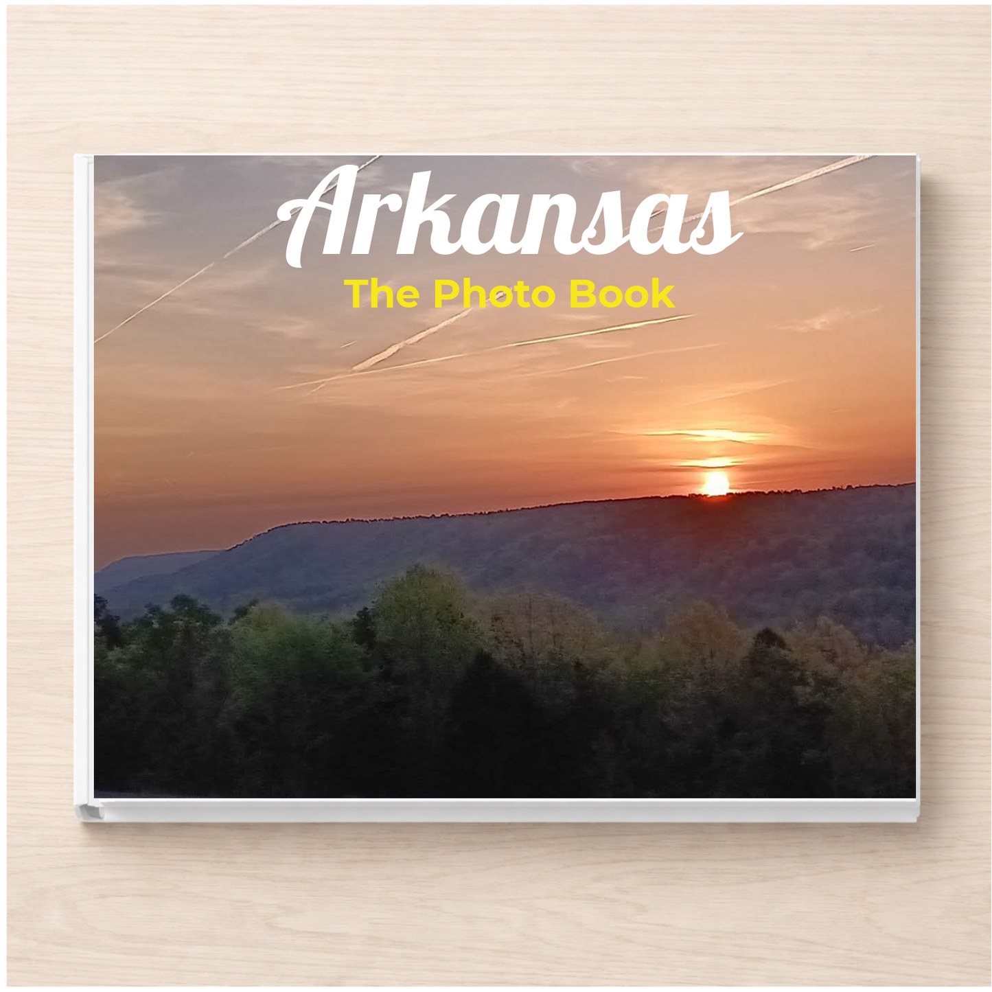 Arkansas: The Photo Book