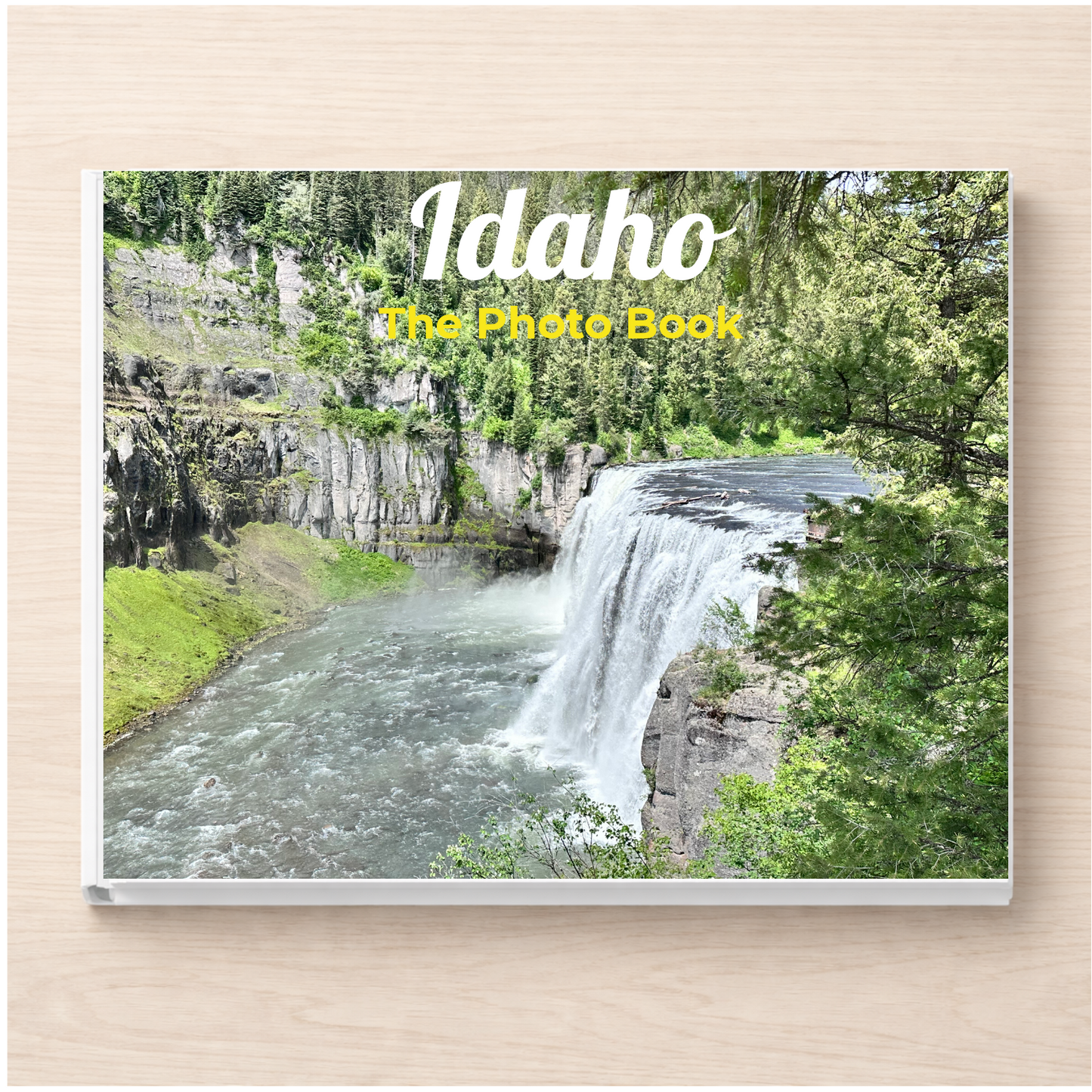 Idaho: The Photo Book