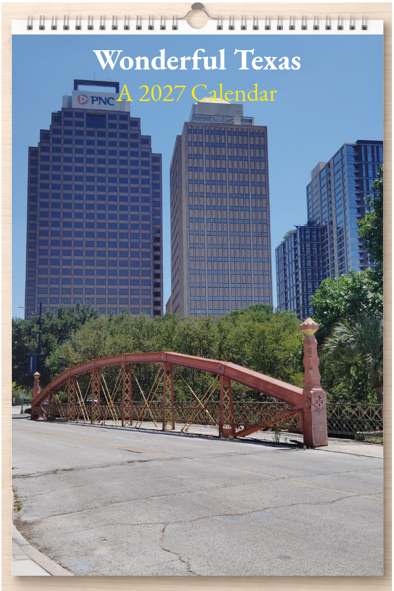 Wonderful Texas: A 2027 Calendar
