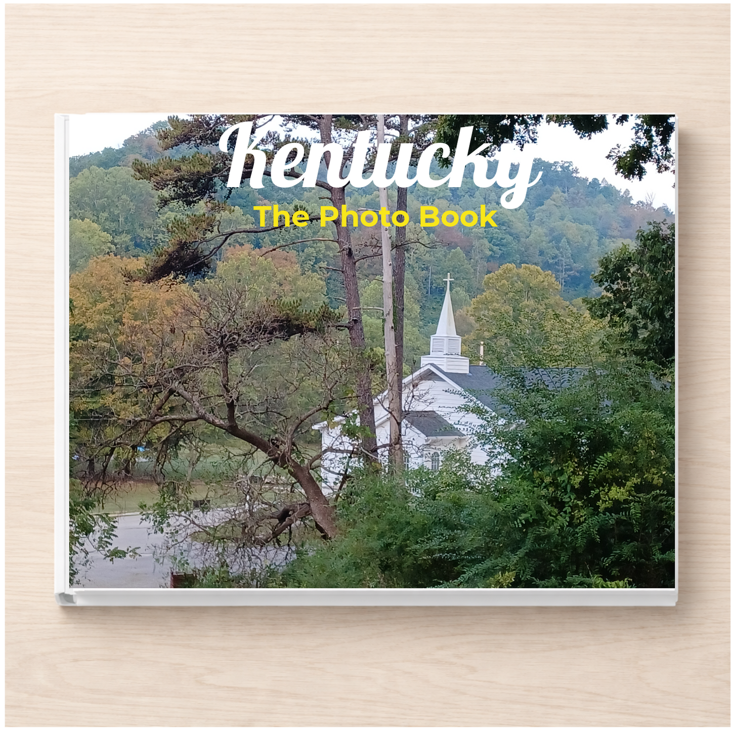 Kentucky: The Photo Book