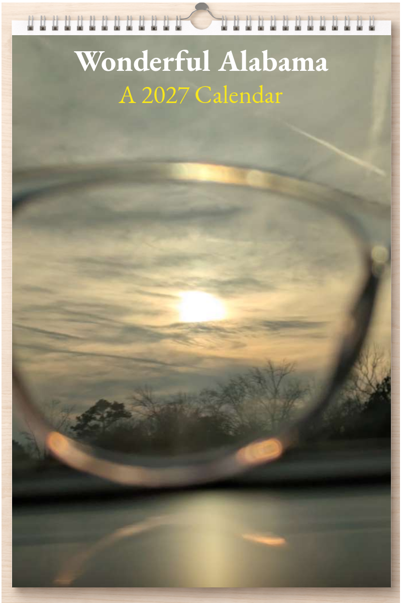 Wonderful Alabama: A 2027 Calendar