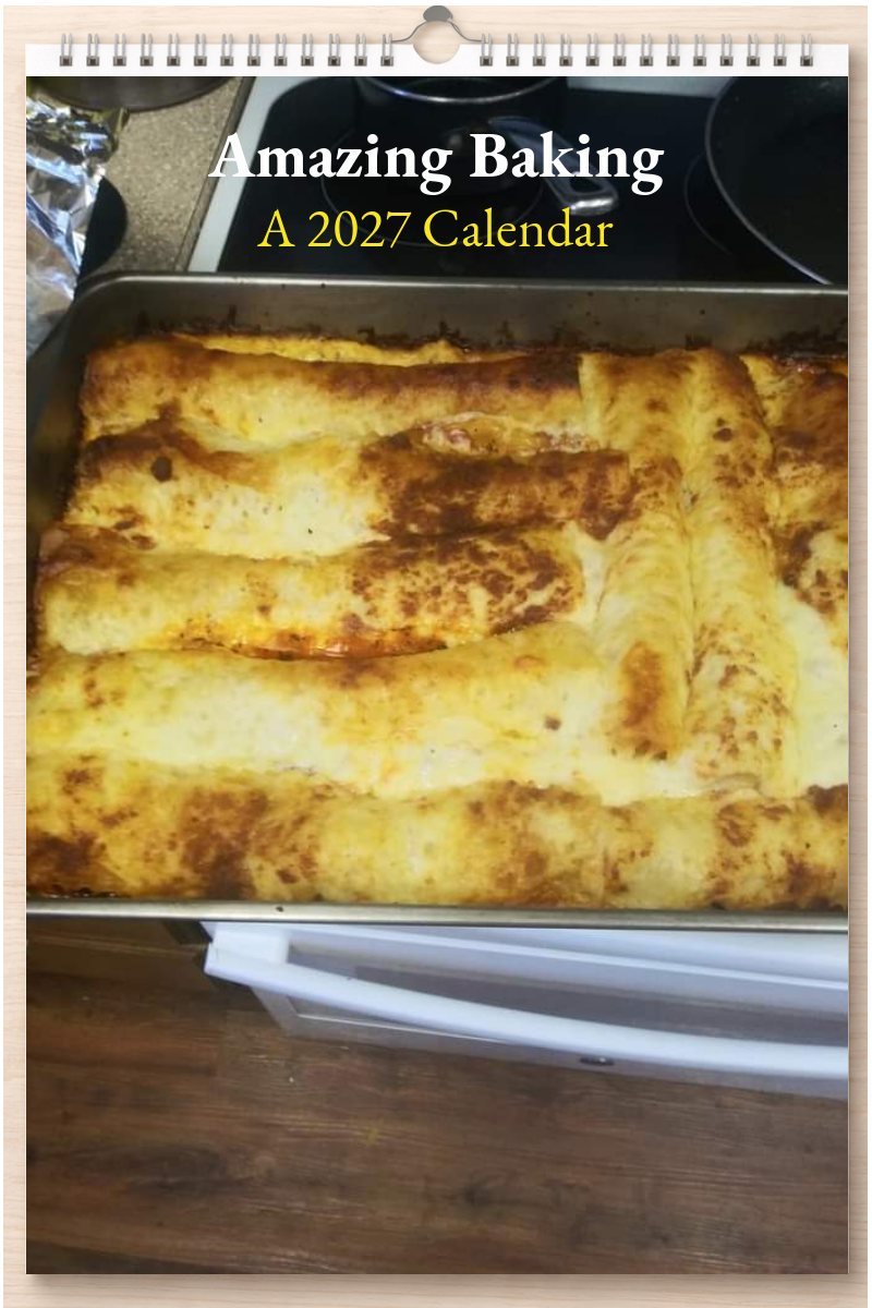 Amazing Baking: A 2027 Calendar