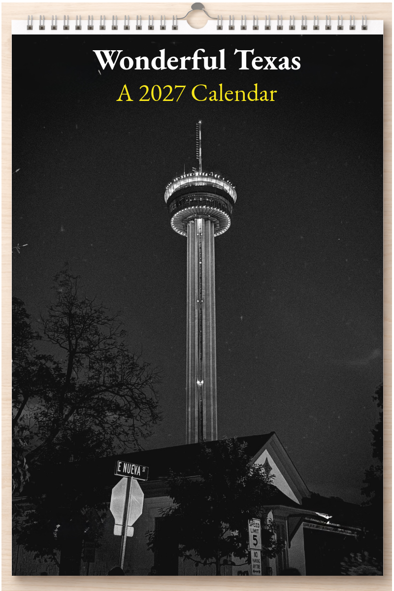 Wonderful Texas: A 2027 Calendar