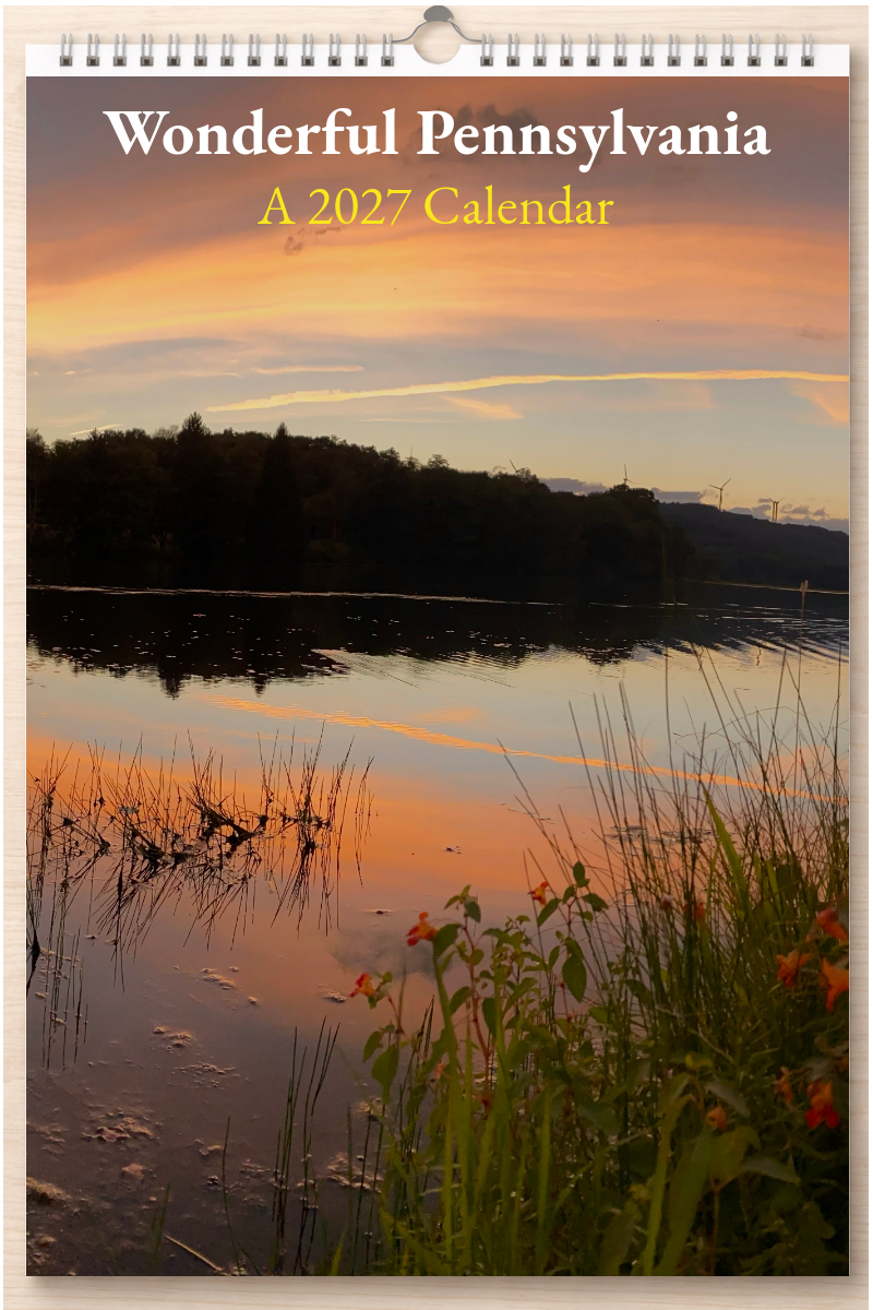 Wonderful Pennsylvania: A 2027 Calendar