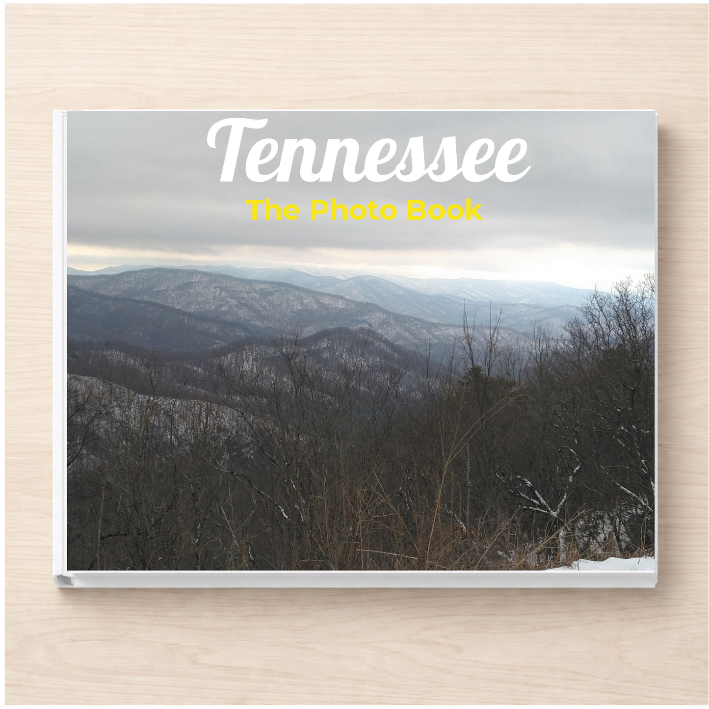 Tennessee: The Photo Book