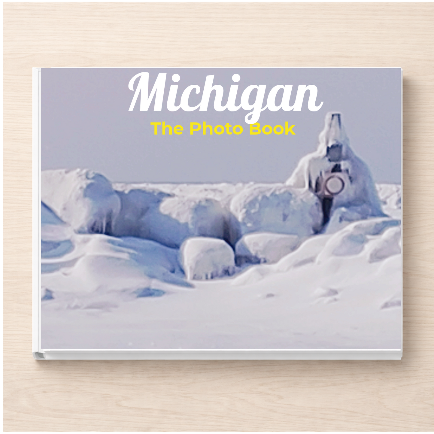 Michigan: The Photo Book