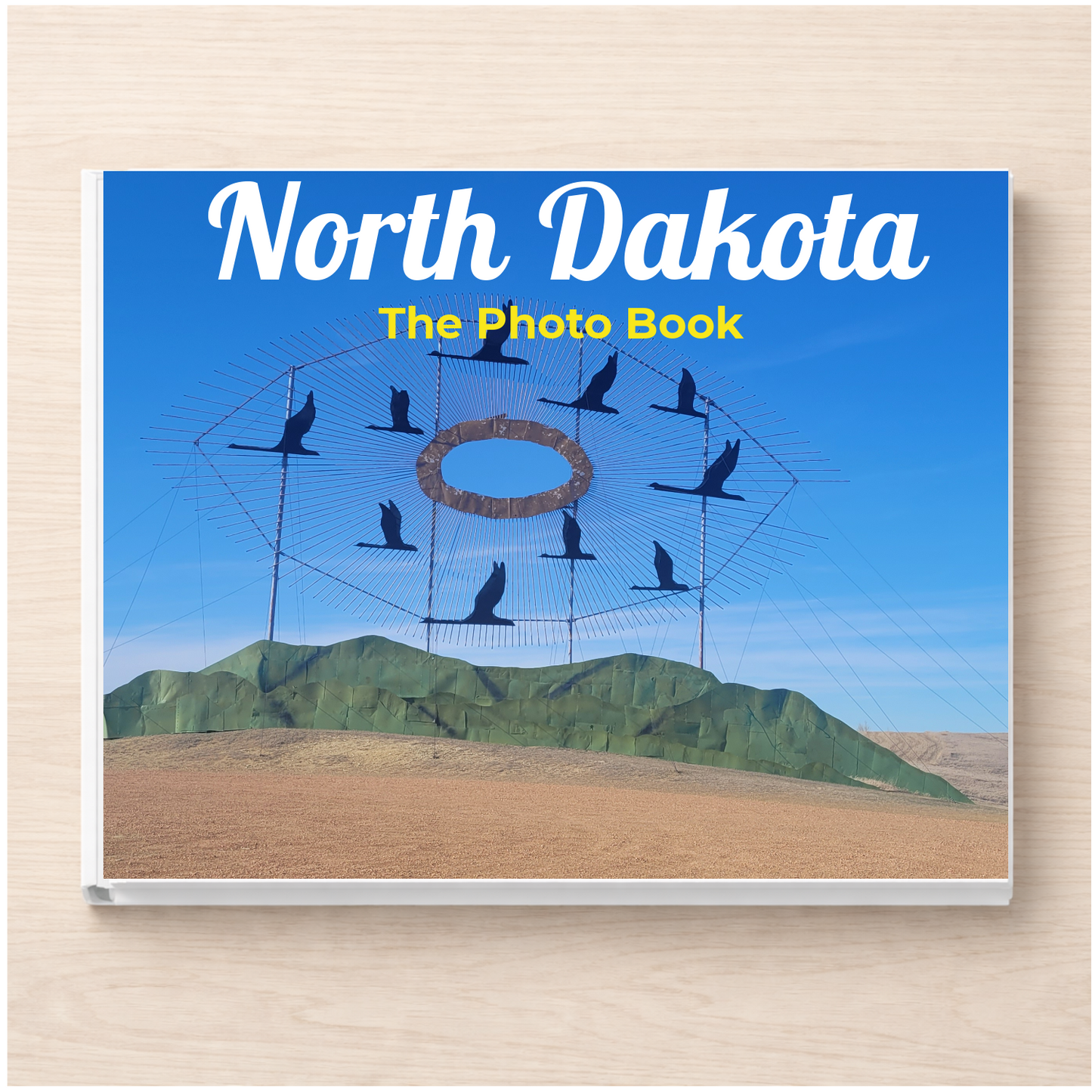 North Dakota: The Photo Book