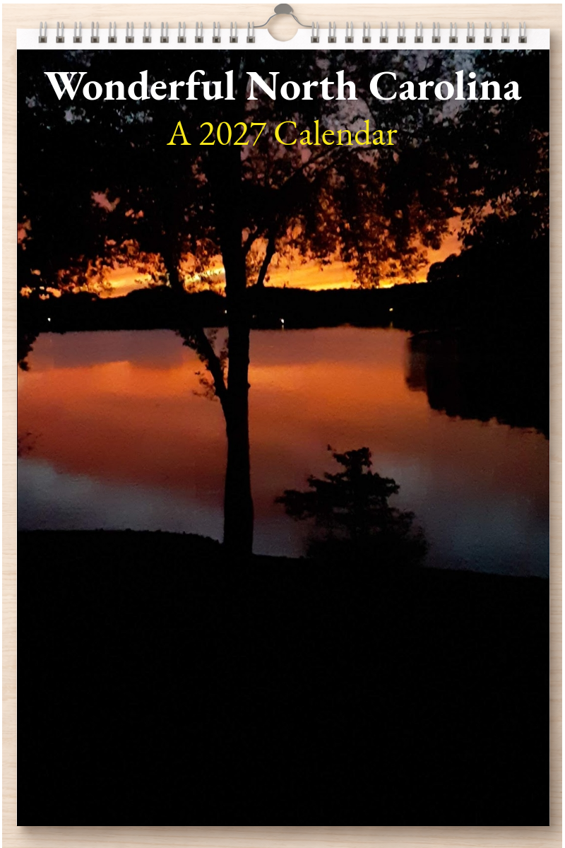 Wonderful North Carolina: A 2027 Calendar