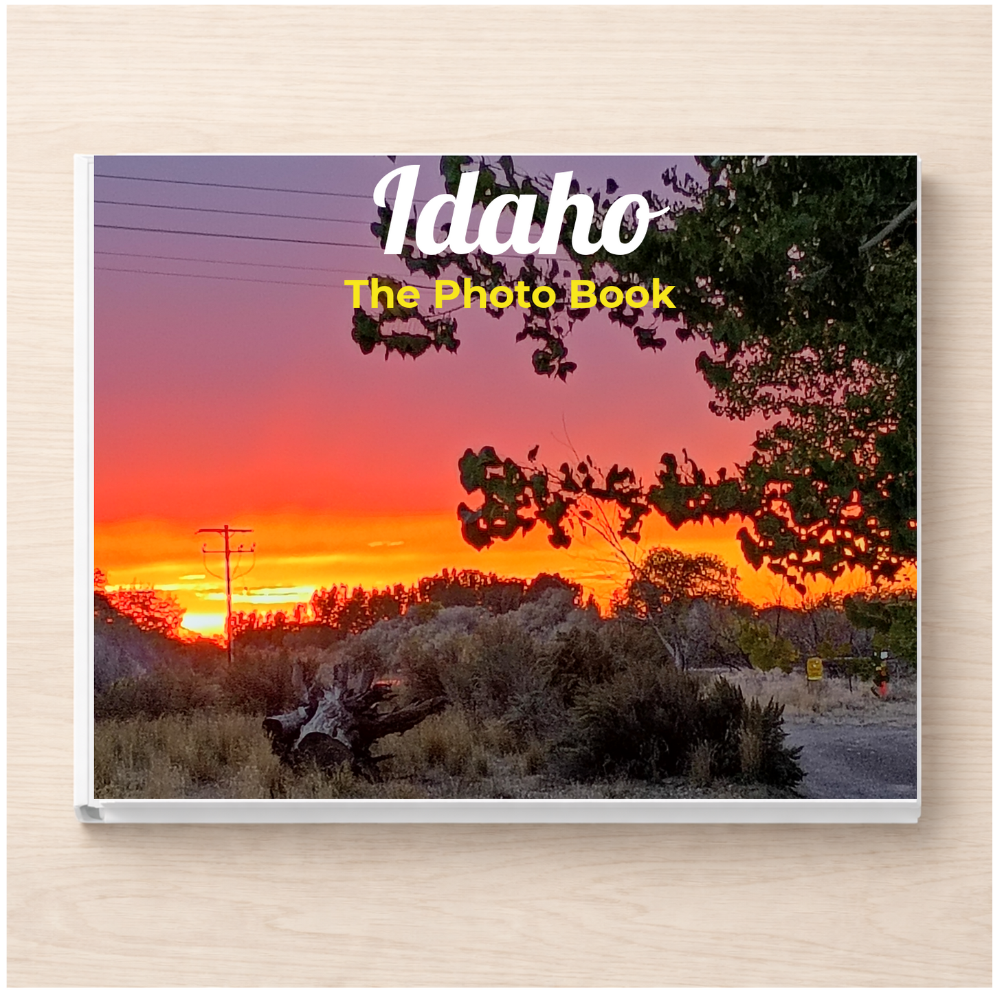 Idaho: The Photo Book