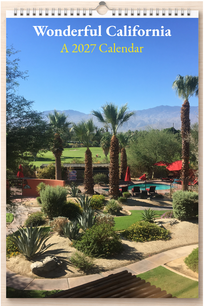 Wonderful California: A 2027 Calendar