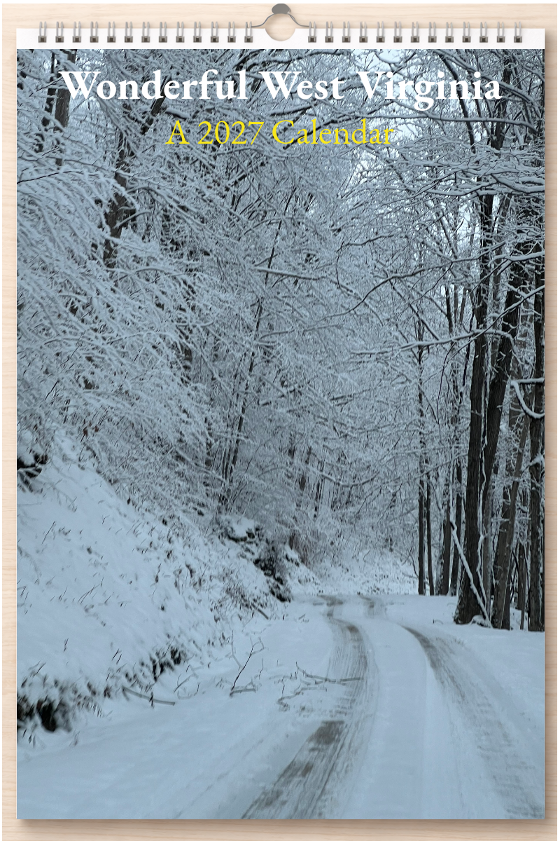 Wonderful West Virginia: A 2027 Calendar