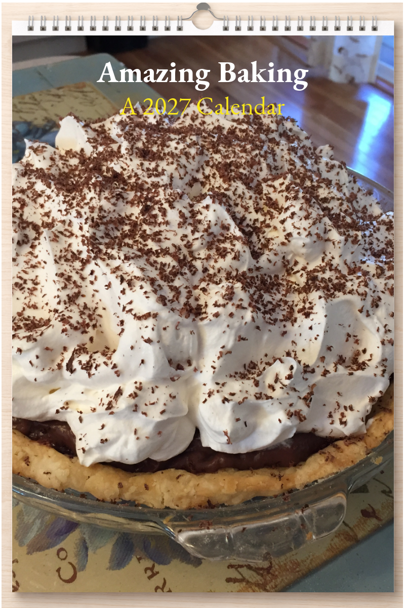 Amazing Baking: A 2027 Calendar