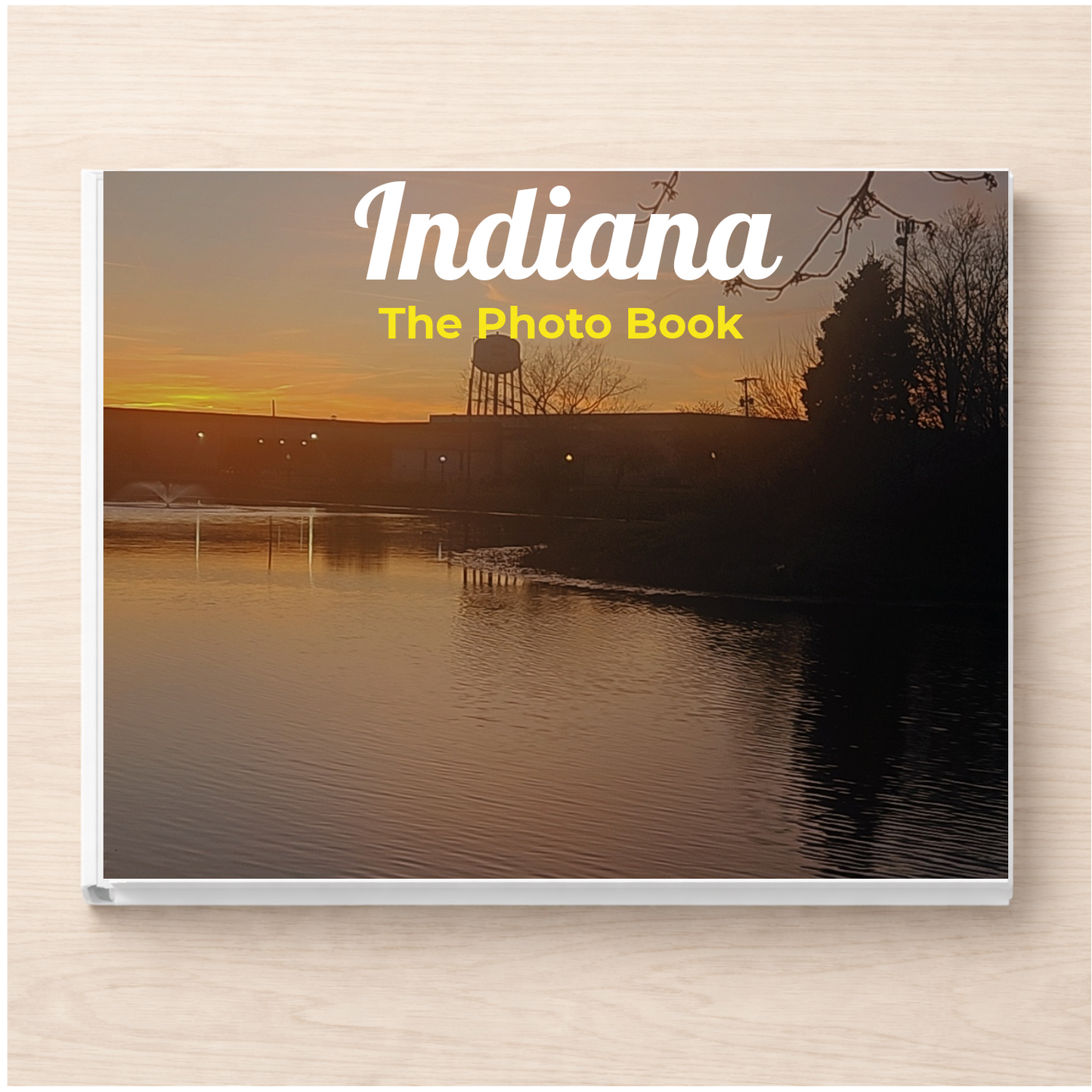 Indiana: The Photo Book