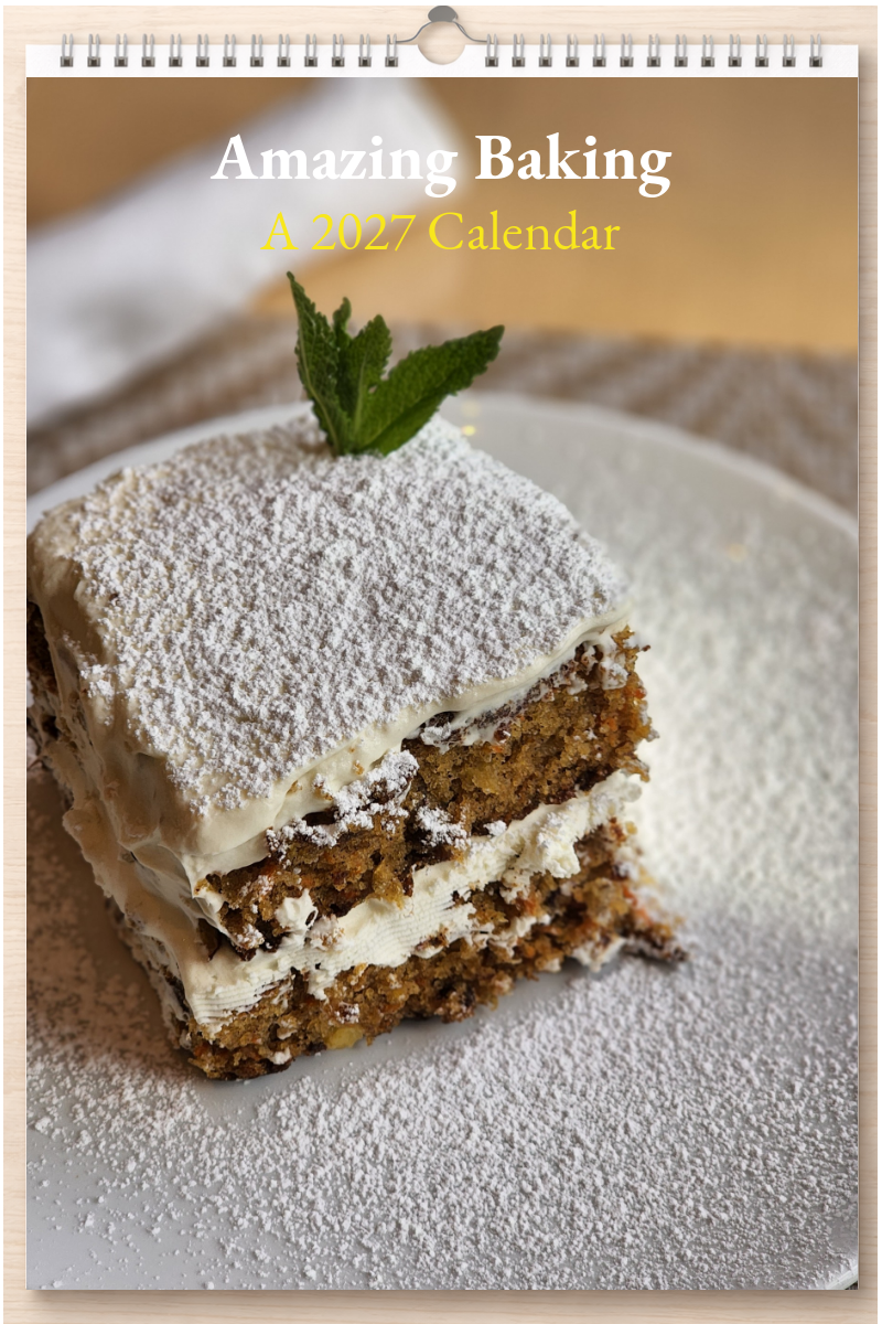 Amazing Baking: A 2027 Calendar