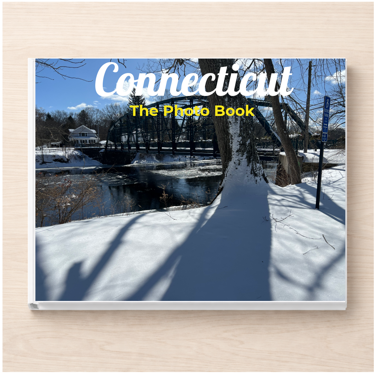 Connecticut: The Photo Book