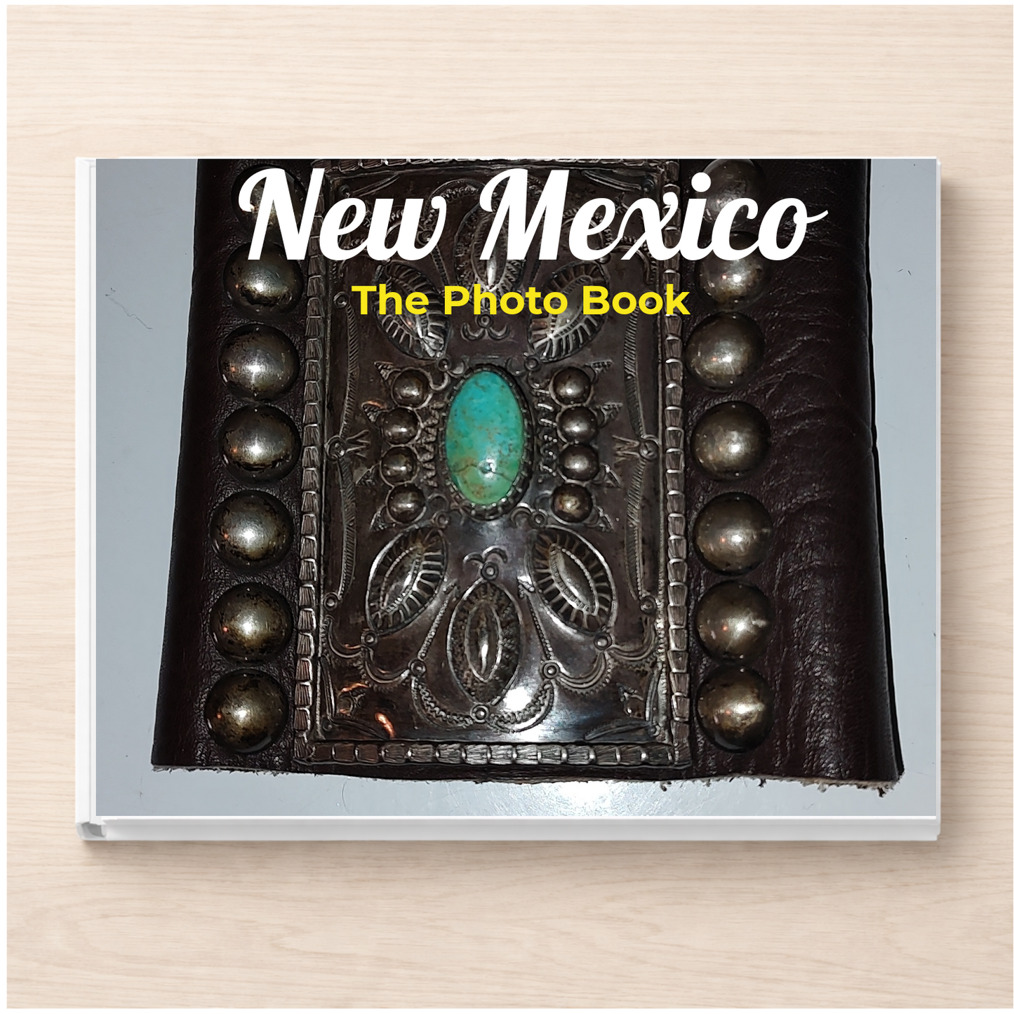 New Mexico: The Photo Book