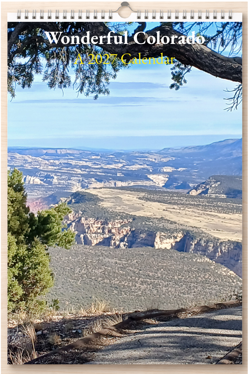 Wonderful Colorado: A 2027 Calendar