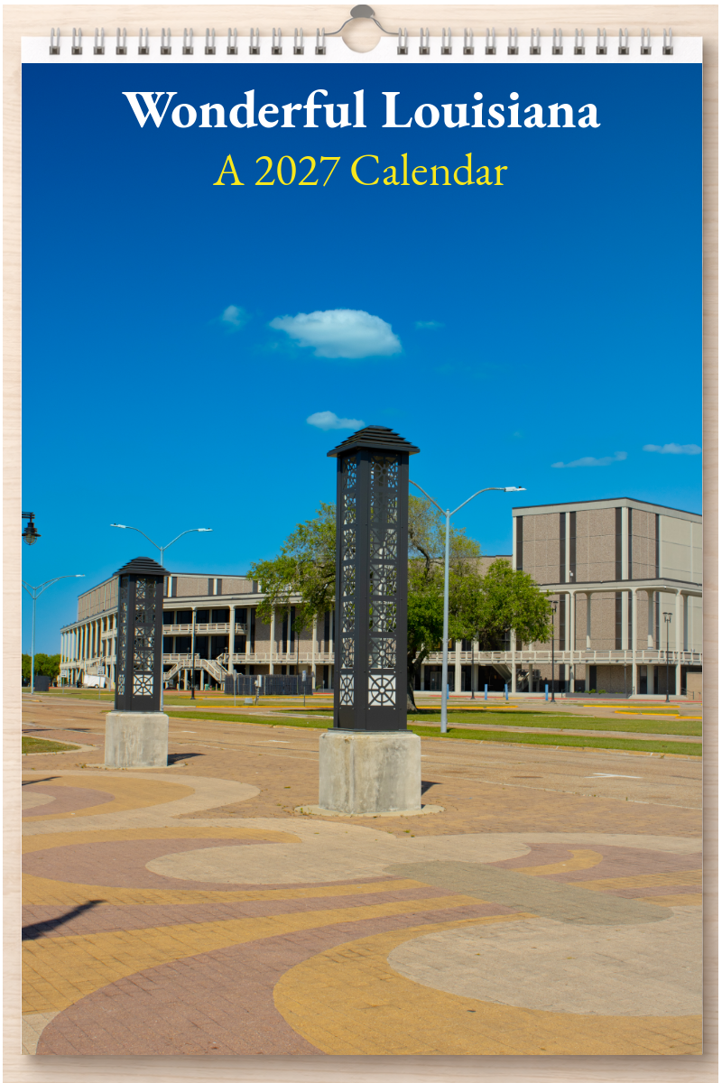 Wonderful Louisiana: A 2027 Calendar