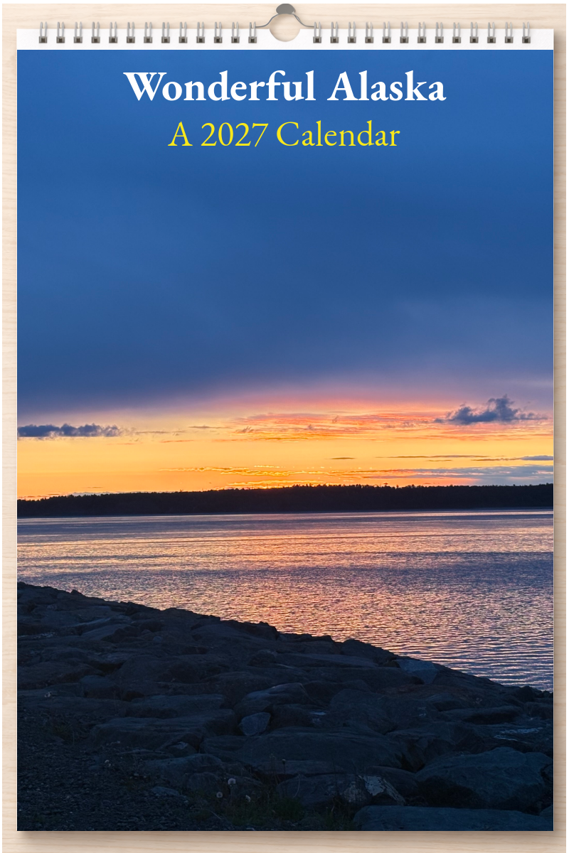 Wonderful Alaska: A 2027 Calendar