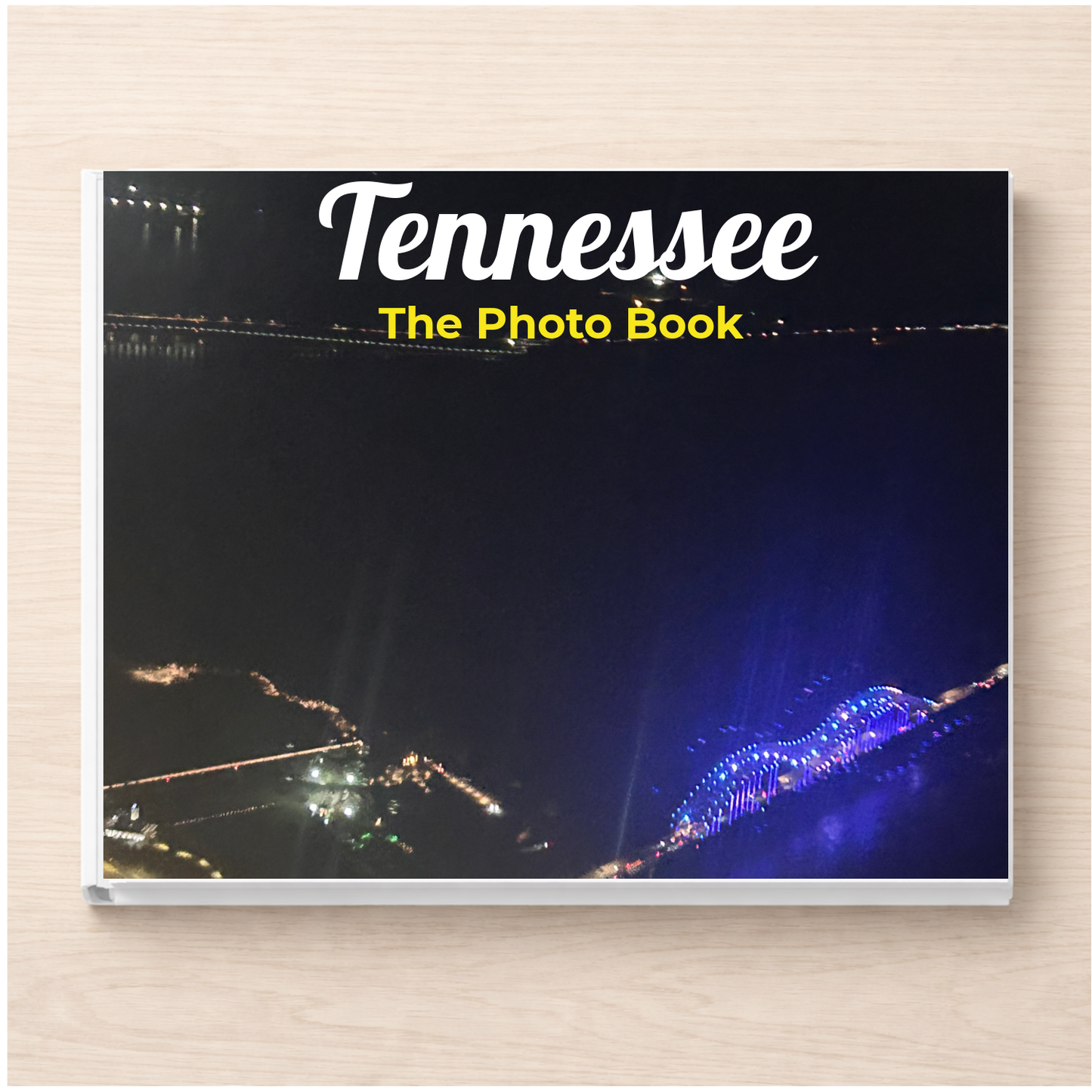 Tennessee: The Photo Book