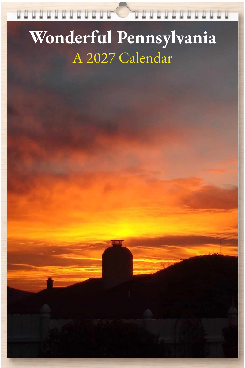 Wonderful Pennsylvania: A 2027 Calendar